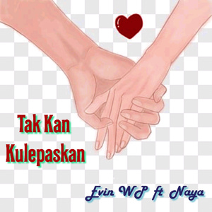 Tak Kan Kulepaskan