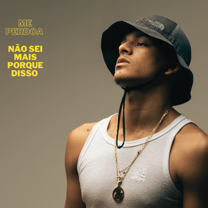 Não Sei Mais Porque Disso