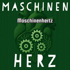 Maschinenherz