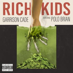 RICH KIDS (feat. Polo Brian)