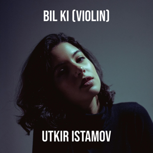 Bil Ki (Violin)