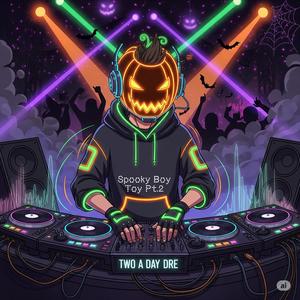 Spooky Boy Toy Pt. 2