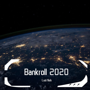 Bankroll 2020
