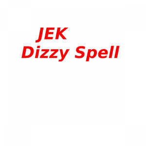 Dizzy Spell
