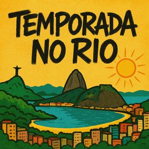 Temporada No Rio