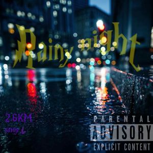Rainy night（Prod.by Moroow x ayoley)