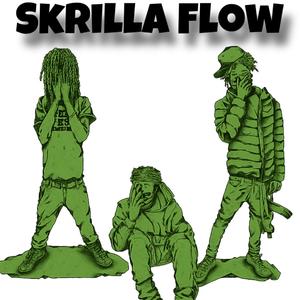 SKRILLA FLOW (feat. Bfazee & 2$B_jj)