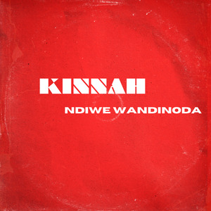 Ndiwe Wandinoda