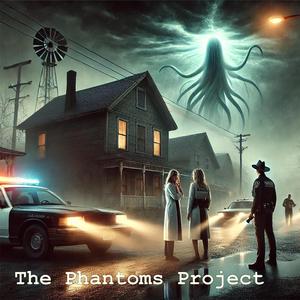 The Phantoms Project Legacy