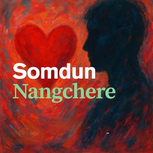Somdun Nangchere