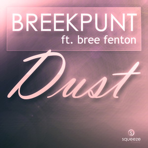 Dust (Radio Mix)