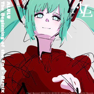 始終 (feat. 初音ミク) [Remix]