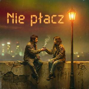 Nie płacz