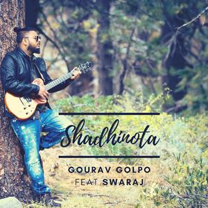 Shadhinota (feat. Swaraj)