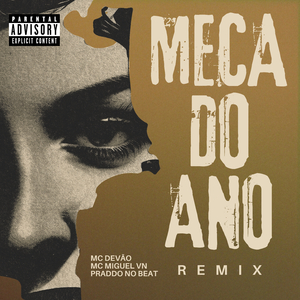 Meca do Ano (Remix)