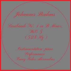 Johannes Brahms, Sarabande No. 1 in A Minor, WoO 5