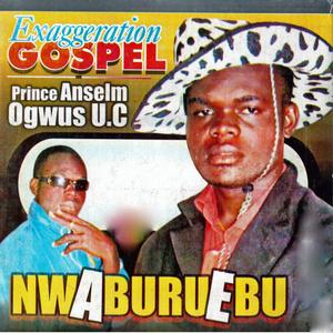 Nwaburuebu Ka M Bu Medley