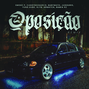 Oposição (Remix)