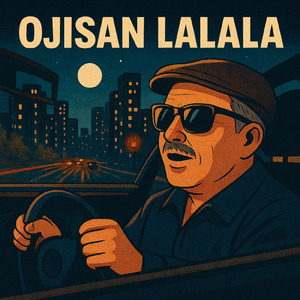 OJISAN LALALA