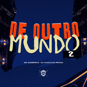 De Outro Mundo 2