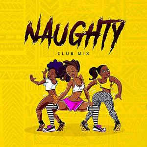 Naughty (Club Mix)
