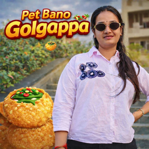 Pet Bano Golgappa