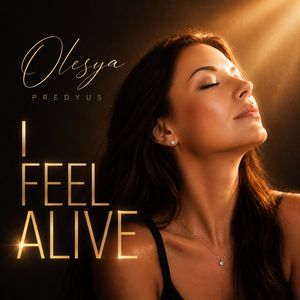 I FEEL ALIVE