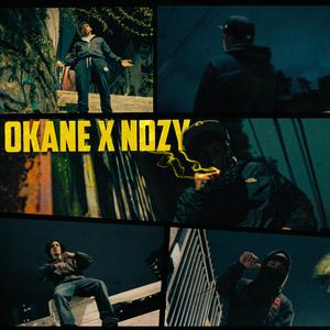 OKANE x NDZY FREESTYLE (feat. Dozza & Naivyy)