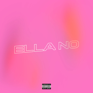 Ella no