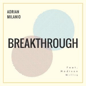 Breakthrough (feat. Madison Willis)