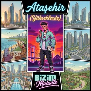 ATAŞEHİR (Yükseklerde)