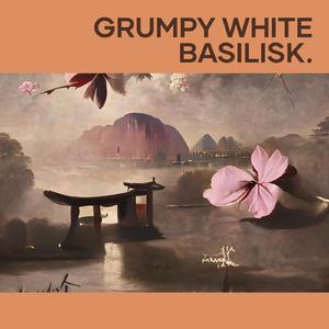 Grumpy White Basilisk.
