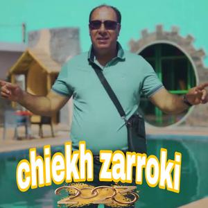 Chiekh Zarroki Lima3andhach La Taille