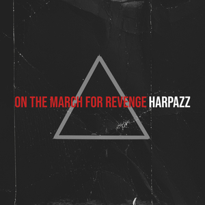 On the March for Revenge