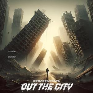 Out The City