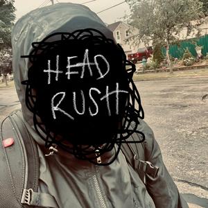 HEAD RUSH