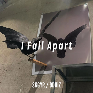 Post Malone-I Fall Apart（SKGYR / 9DIUZ remix）
