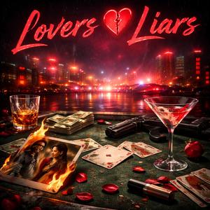 Lovers & Liars