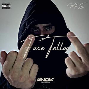 Mr E Face Tattoo