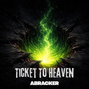 Ticket To Heaven