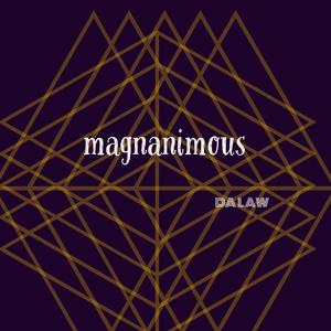 Magnanimous