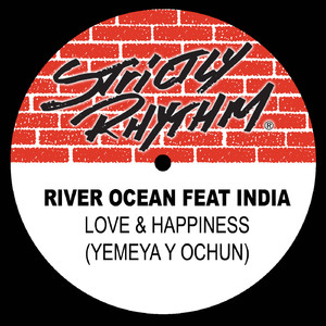 Love & Happiness (Yemeya Y Ochùn) (feat. India) (House Nation Mix)