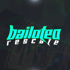 Bailoteo Rescate (Remix)