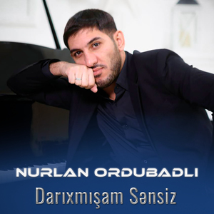 Darıxmışam Sənsiz