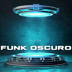 FUNK OSCURO