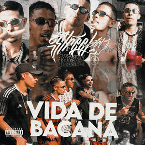 Vida de Bacana