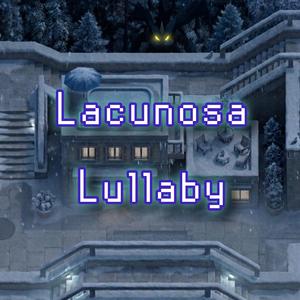 Lacunosa Lullaby