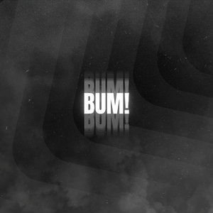 Bum!