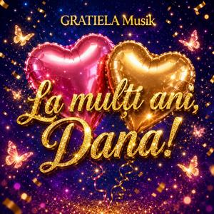 La mulți ani (Dana)