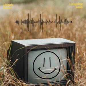 Laughing Loop